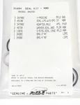 31684 Seal Kit For Cat Series Pumps 3DNX25GSI, 3DNX27GSI, 3GXT30. Fixed Price $114.79.